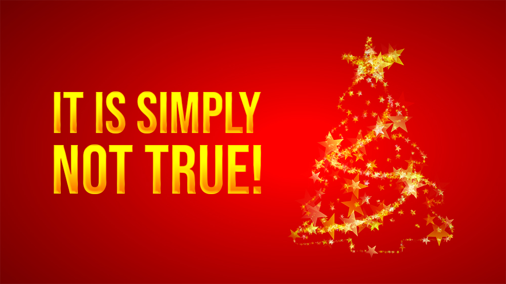 It is simply not true!